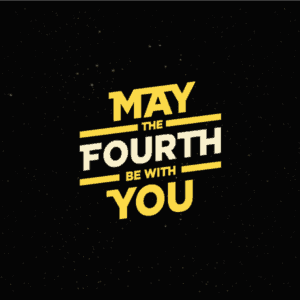 May the 4th Be With You!